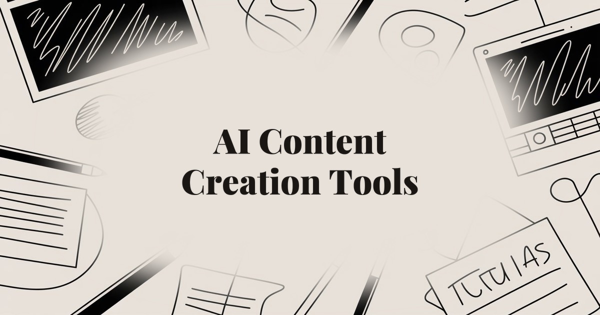 AI Content Creation Tools: The Best Options for Every Use Case