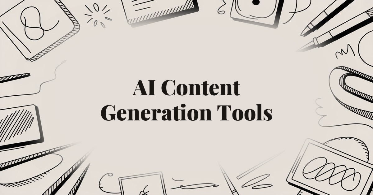 AI Content Generation Tools: A Practical Comparison for 2025