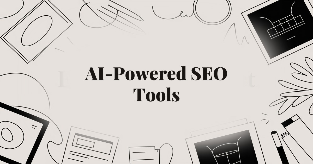 AI-Powered SEO Tools: How Artificial Intelligence Is Changing Search Optimization