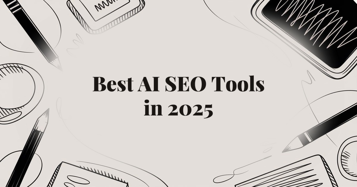 Best AI SEO Tools in 2025: Comprehensive Comparison Guide