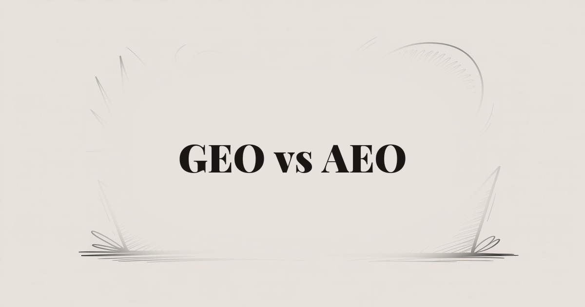GEO vs AEO: Understanding the Key Differences