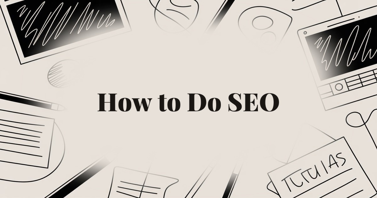 How to Do SEO: Quick Tips for Keywords, On-Page, and Local Search