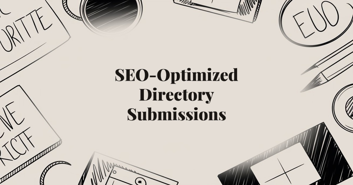 SEO-Optimized Directory Submissions: A Strategy for Building Authority